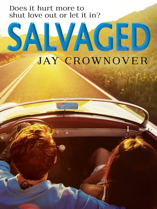 Title details for Salvaged by Jay Crownover - Wait list